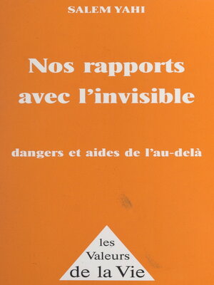 cover image of Nos rapports avec l'invisible